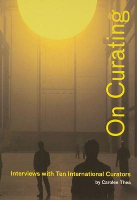 Libro On Curating : Interviews With Ten International Cur...