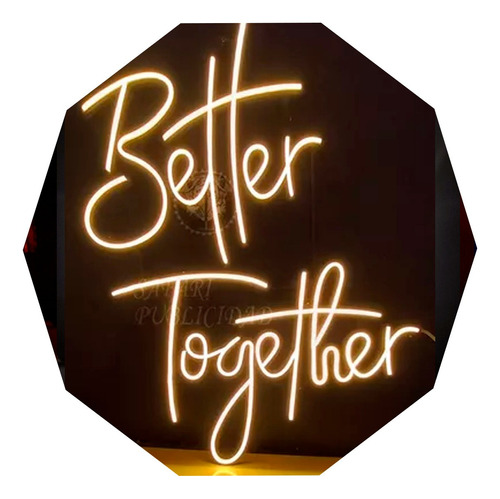 Cartel Better Together En Neón Led Deco/ Frases