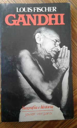 Fischer Louis Gandhi