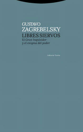 Libres Siervos Zagrebelsky