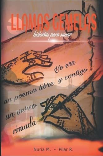 Libro : Historias Para Sanar Llamas Gemelas - Mr, Nuria Y..