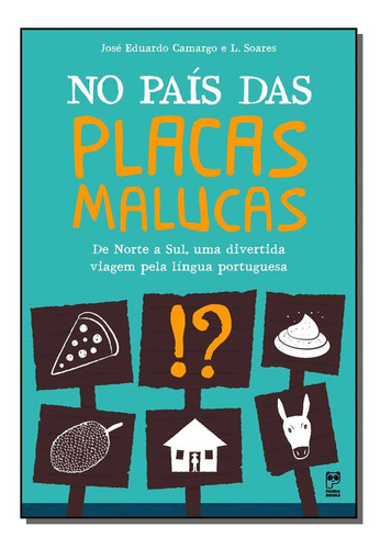 Libro No Pais Das Placas Malucas De Diversos Autores Panda