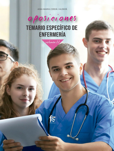 Oposiciones Temario Especifico De Enfermeria - Vol. Ii - ...