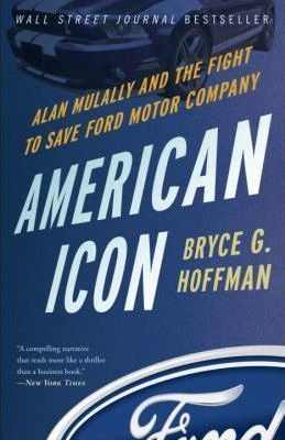 American Icon - Bryce G. Hoffman