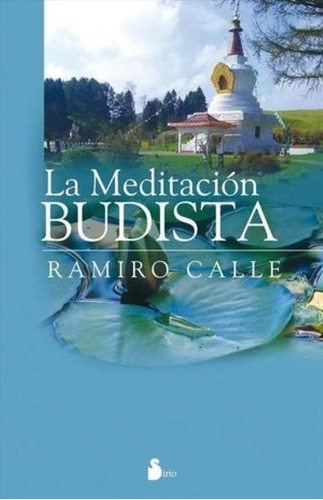 La Meditación Budista