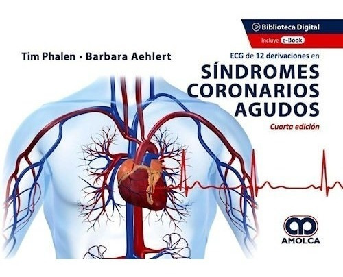 Síndromes Coronarios Agudos Ed.4 Ecg De 12 Derivaciones - P