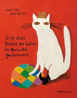 Si Les Chats Portaient Des Bottes,à Saiz, Raquel Oqo