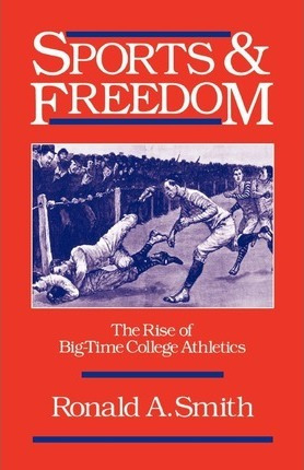 Libro Sports And Freedom - Ronald A. Smith