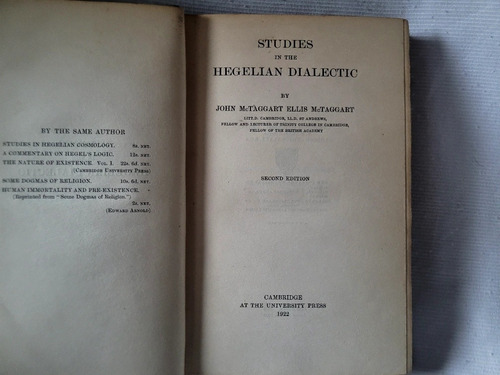 Studies In The Hegelian Dialectic J Y E Mctaggart Cambridge