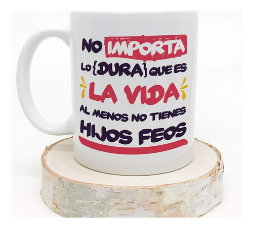 Vida Dura, Taza Especial: Personalizables Sin Hijos