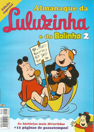 Almanaque Da Luluzinha E Do Bolinha N° 02 - 82 Páginas Em Português - Editora Pixel - Formato 17 X 24 - Capa Mole - 2011 - Bonellihq 2 Cx442 H18