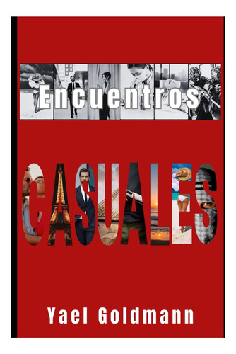 Encuentros Casuales (edición Española)
