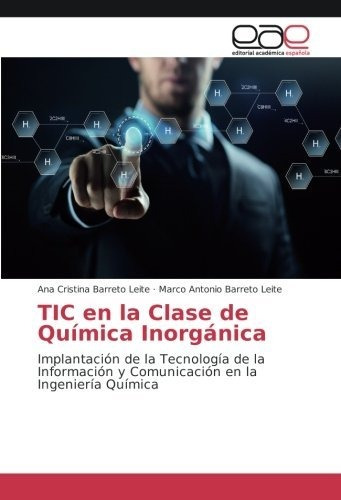 Libro Tic En La Clase De Química Inorgánica: Implantac Lcm10