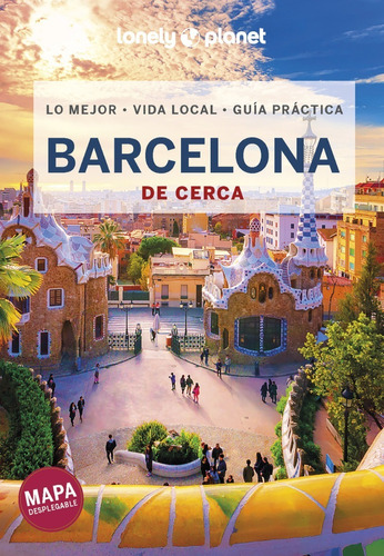 Guía Lonely Planet - Barcelona De Cerca 7 España (2022, Esp