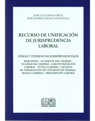 Recurso De Unificacación De Jurisprudencia Laboral ...