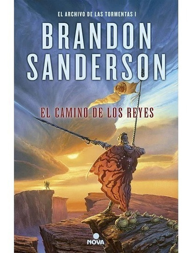 El Archivo De Las Tormentas 1: El Camino De Los Reyes