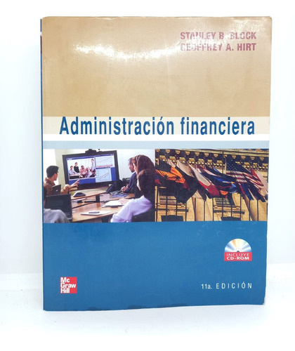 Administración Financiera (stanley Block, Geoffrey Hirt) 11e