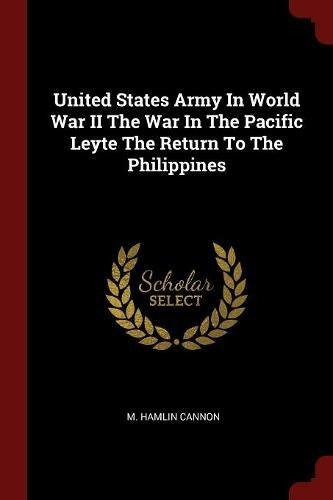 United States Army In World War Ii The War In The Pacific Le
