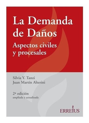 La Demanda De Daños Aspecto Civiles Y Procesales Tanzi S