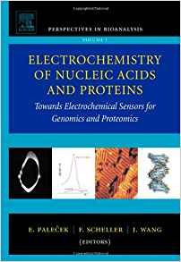 Electrochemistry Of Nucleic Acids And Proteins, Volume 1 Tow