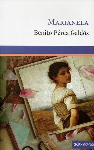 Marianela: No, De Perez Galdos, Benito. Serie No, Vol. No. Editorial Boek, Tapa Blanda, Edición No En Español, 1