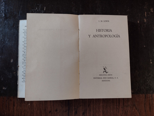 Historia Y Antropología De I. M. Lewis (comp.) - Seix Barral (Usado)