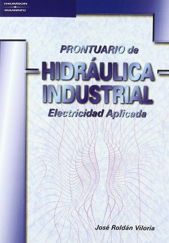 Prontuario De Hidráulica Industrial (libro Original)