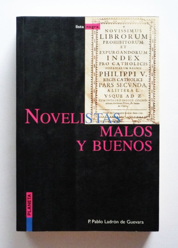 P. Pablo Ladron De Guevara - Novelistas Malos Y Buenos