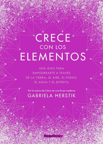 La Magia De Los Cinco Elementos - Gabriela Herstick - Nuev