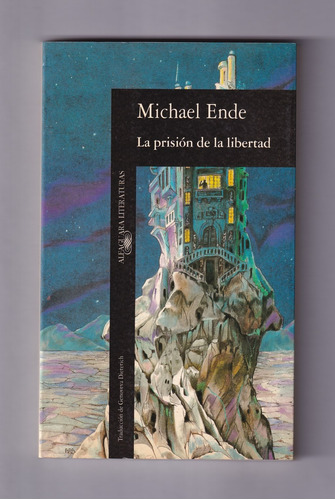 Michael Ende La Prisión De La Libertad Libro Usado