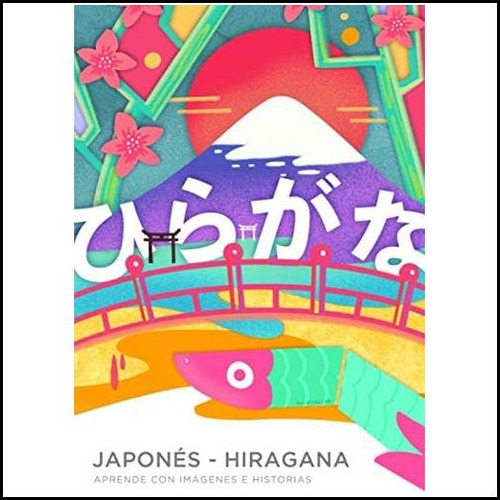 Libro: Japonés Hiragana: Aprende Con Imágenes E Historias