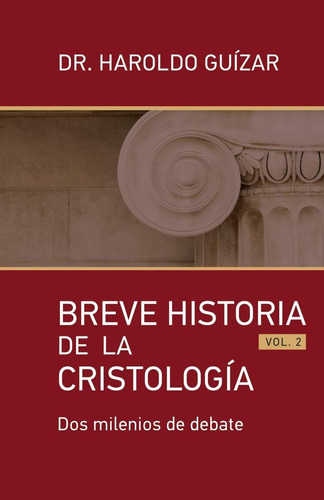 Libro: Breve Historia De La Cristología: Dos Milenios De Beb