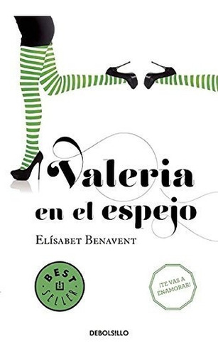 Valeria En El Espejo (saga Valeria 2)