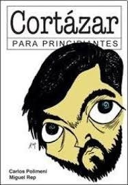 Cortazar Para Principiantes - Polimeni / Rep - Longseller