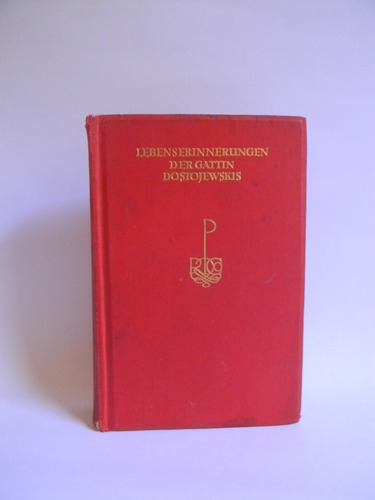 Recuerdos Esposa Dostoievski (en Alemán) 1925 Láminas