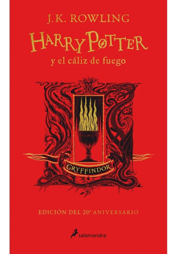 Harry Potter Y El Caliz Del Fuego 20 Aniversario Gryffindor