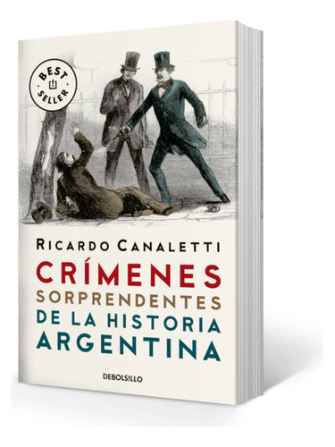 Libro Crímenes Sorprendentes De La Historia Argentina De Ric