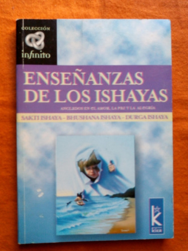 Enseñanzas De Los Ishayas- M.  B. Y Durga Ishaya - Muy Bueno