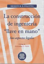 Comprar La Construcción De Ingeniería Llave En Mano  - Polotto