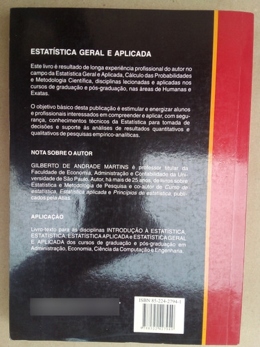 Livro Estatística Geral E Aplicada. Gilberto Andrade Martins