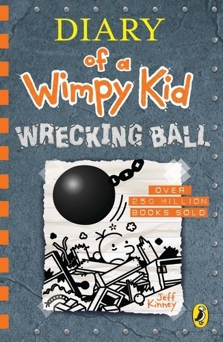 Diary Of A Wimpy Kid 14 - Wrecking Ball - Jeff Kinney