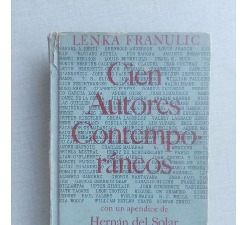 Cien Autores Contemporáneos Lenka Franulic Hernan Del Solar