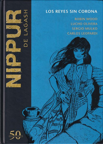 Nippur De Lagash 21: Los Reyes Sin Corona Planeta Deagostini