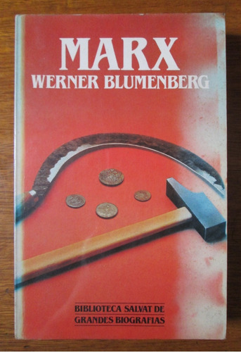 Karl Marx Werner Blumenberg Economia Dialectica