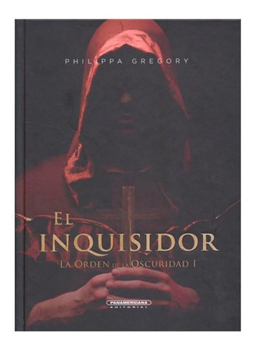 La Orden De La Oscuridad I El Inquisidor 
