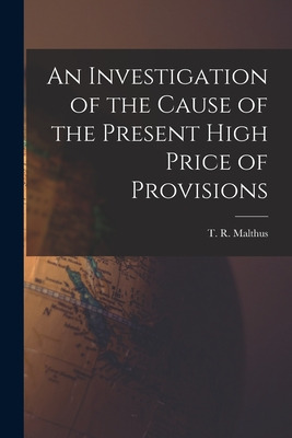 Libro An Investigation Of The Cause Of The Present High P...