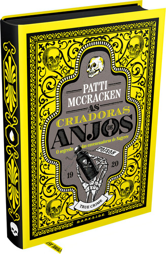 As Criadoras De Anjos, De Patti Mccracken. Editorial Darkside, Capa Dura, Edição 1 Em Português, 2024