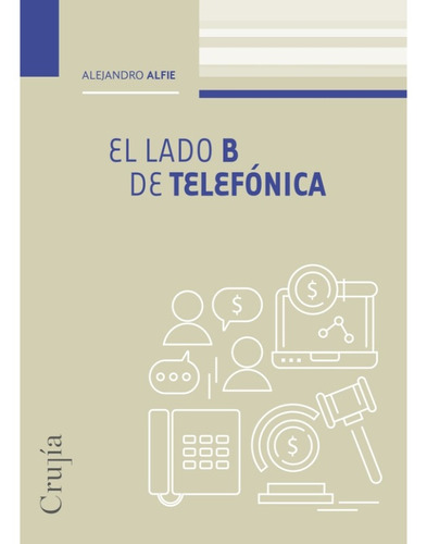 El Lado B De Telefónica - Alejandro Alfie