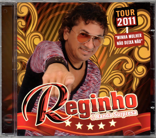 Reginho & Banda Surpresa Cd Tour 2011 Novo Original Lacrado