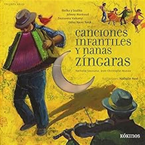 Canciones Infantiles Y Nanas Zíngaras (infantil Juvenil) / N